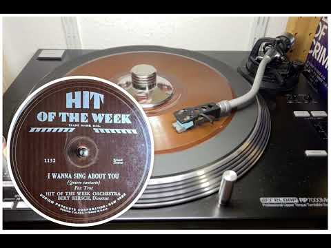 Hit of the Week Orchestra, dir Bert Hirsch, v Smith Ballew: I Wanna Sing About You, 1931 (HotW 1152)