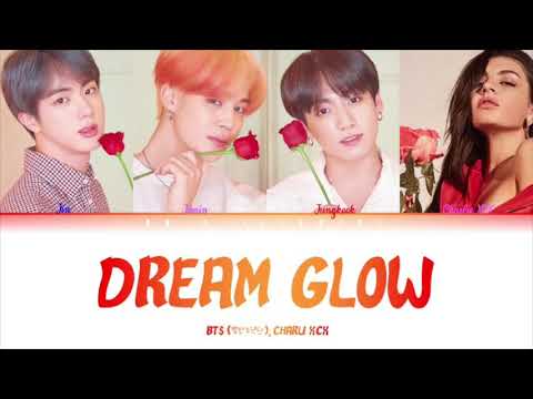 BTS (방탄소년단), Charli XCX - DREAM GLOW (Color Coded Lyrics Eng/Rom/Han/가사)