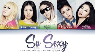 Brave Girls (브레이브걸스) So Sexy - Han/Rom/Eng Lyrics (가사)