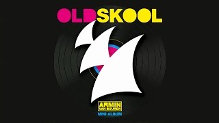 Armin van Buuren - Oldskool (Vigel Radio Edit)