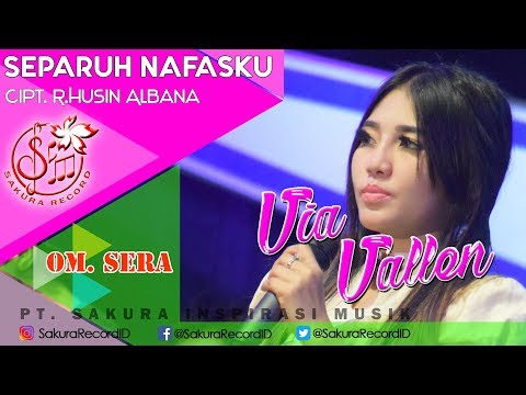 download lagu mp3 mp4 Lagu Via Vallen Separuh Nafas Om Sera, download lagu Lagu Via Vallen Separuh Nafas Om Sera gratis, unduh video klip Lagu Via Vallen Separuh Nafas Om Sera
