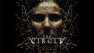 The Circle (2017) Video