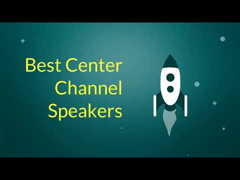 Top 3 Center Channel Speakers Reviews - Best Center Channel Speakers