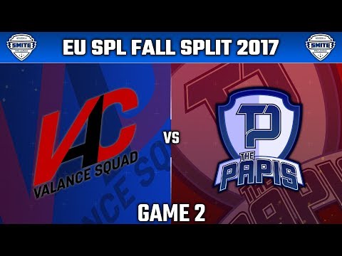 SMITE Pro League Fall Split Week 2 EU 2017 - Valance Squad vs. The Papis (Game 2)