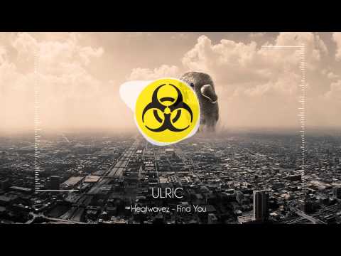 Heatwavez - Find You