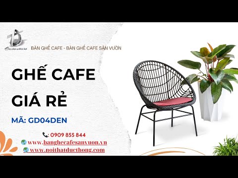 hình ảnh Video giới thiệu sản phẩm Ghế Cafe Giá Rẻ GD04DEN | Nội Thất Đức Thông Dĩ An 88