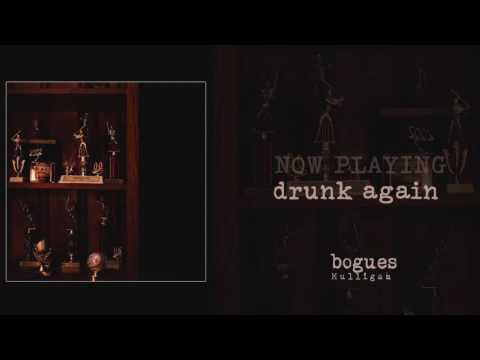 Bogues – Drunk Again (Audio)