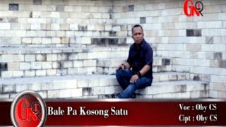Download lagu Oby CS - Bale Pa Kosong Satu mp3 Download lagu Oby CS - Bale Pa Kosong Satu mp3