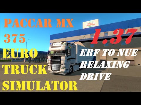 Erfurt - Nuremburg | ETS 2 1.37 | DAF XF - PACCAR MX 375 Sound Mod
