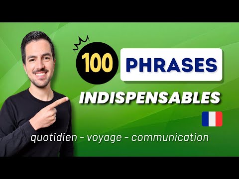 😄💬 100 phrases que tu dois ABSOLUMENT connaître pour communiquer en FRANCE !