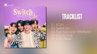 [Full Album] 하이라이트 (Highlight) - Switch On