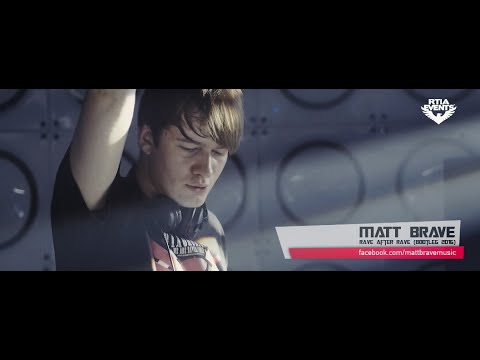 Matt Brave - Rave after rave (bootleg 2016) PROMO!