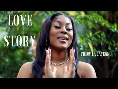 Trecy La Cayenne- Love Story