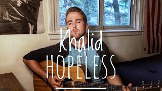 “Hopeless” (Khalid Acoustic Cover) by Trevor Moody
