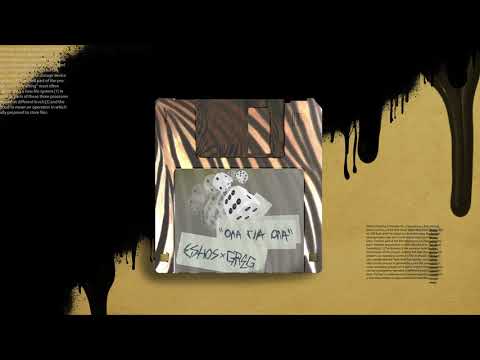 Eshos x Greg - Όλα για όλα