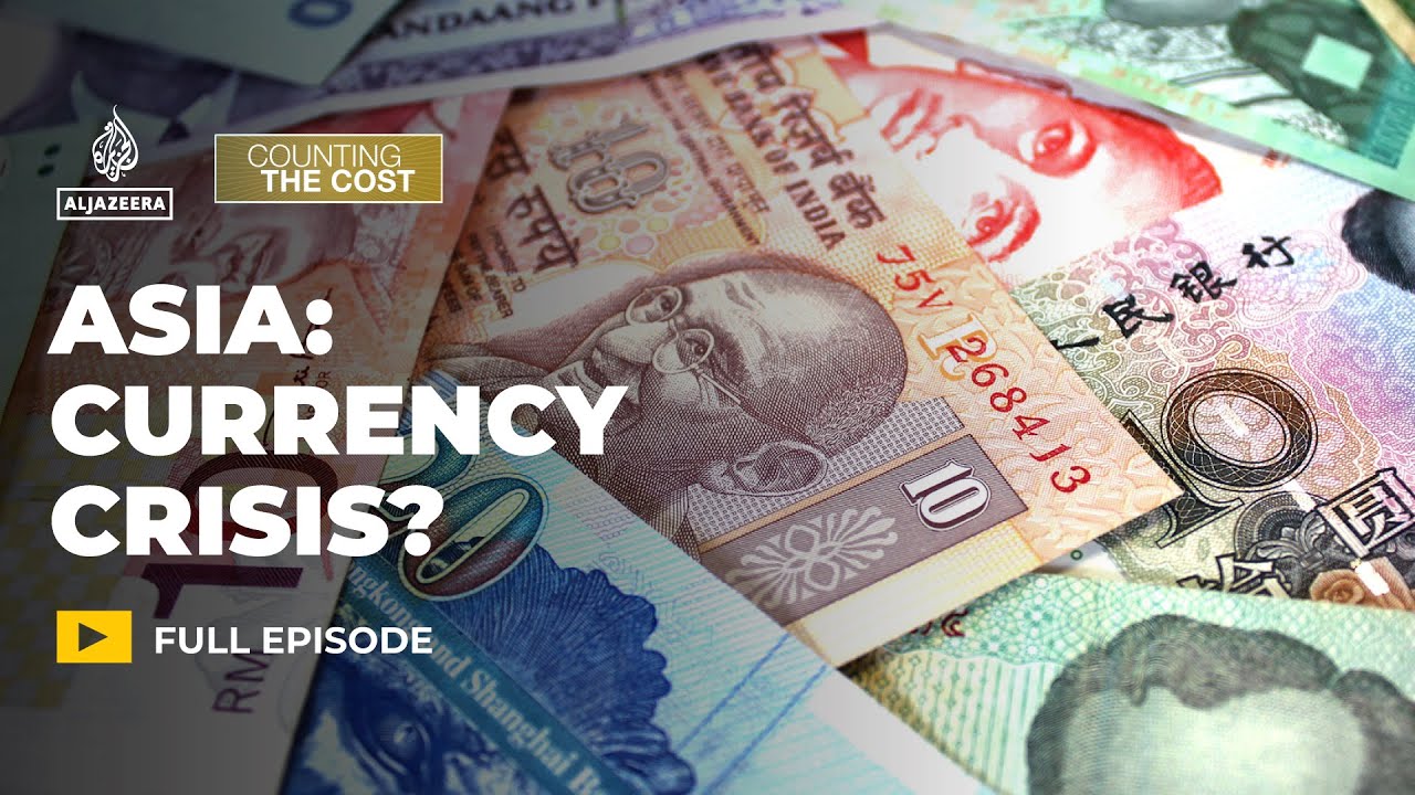 Video | Is Asia facing a new currency crisis? | Counting the Cost