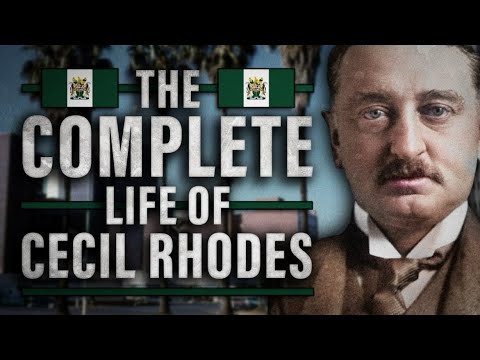 The Complete Life of Cecil Rhodes REUPLOAD