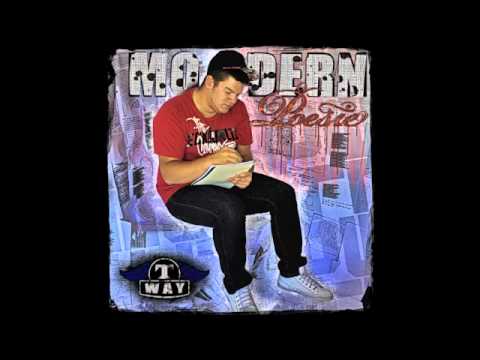 T-Way - Modern Poesie (ft Harmony & JayStyle)