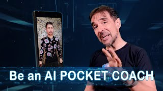 Be an AI POCKET COACH