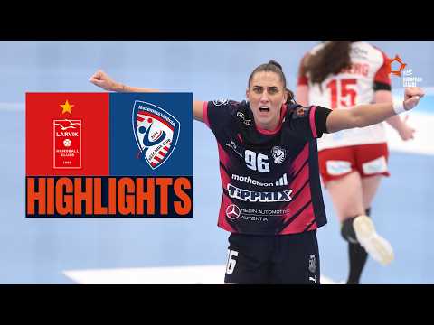 Larvik 🆚 Motherson Mosonmagyarovari KC | HIGHLIGHTS | EHF European League Women 2025/26