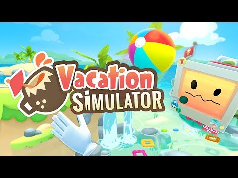 Thumbnail for Vacation Simulator Trailer