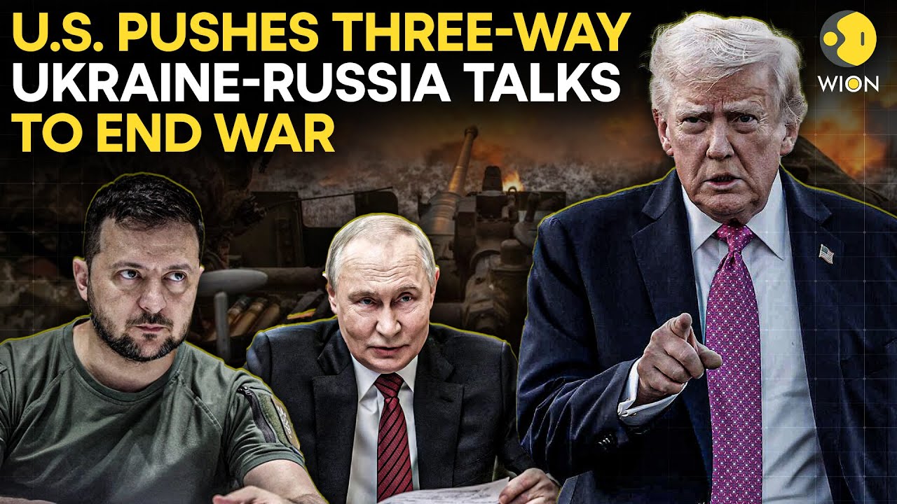 Russia-Ukraine: U.S. Moots Three-way Ukraine-Russia Talks To End War, Says Zelensky | WION Originals