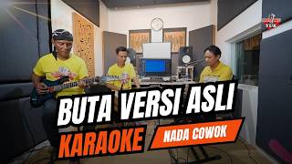 Download lagu BUTA KARAOKE NADA COWOK PRIA SLOW mp3 Download lagu BUTA KARAOKE NADA COWOK PRIA SLOW mp3