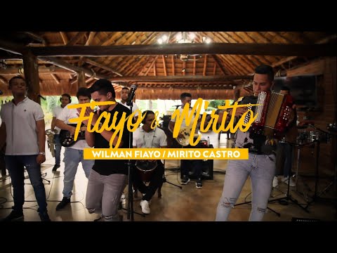 Que Tienes Que Me Vuelves Loco - Wilman Fiayo & Mirito Castro.