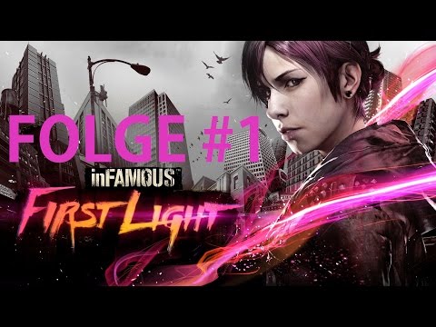 InFamous: First Light #1 - Bruder verschwunden! - Let's Play (Deutsch)