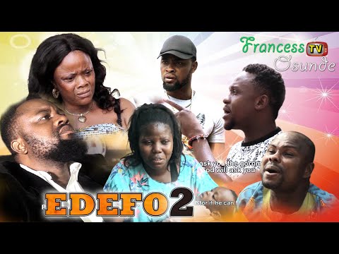 EDEFO PART 2 - LATEST BENIN MOVIE 2019