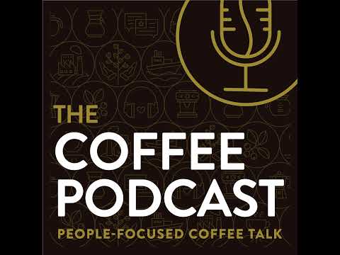 E124 | Coffee Myths: Arabica vs. Robusta (pt. I)