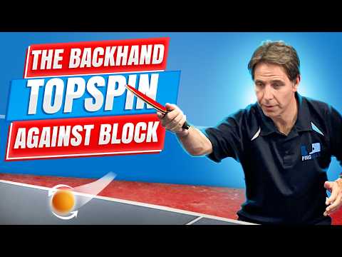 Master the Backhand Topspin Against Block thumbnail