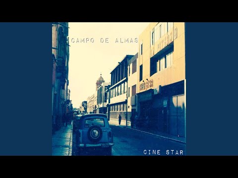 Cine Star - Campo de Almas