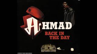 Ahmad - Back In The Day (Phoniks Remix)