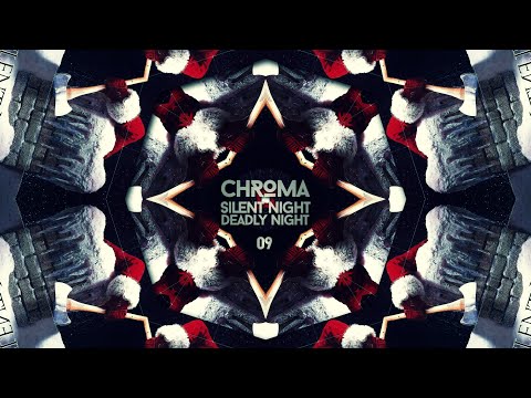 Chroma - S.1 - E.9 / Douce Nuit, Sanglante Nuit
