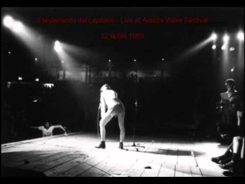 Il testamento del capitano - Live Arezzo Wave Festival, 22 Aprile 1988 [completa]