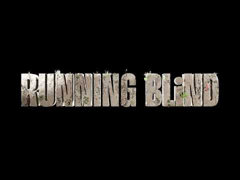 Video thumbnail for Running Blind