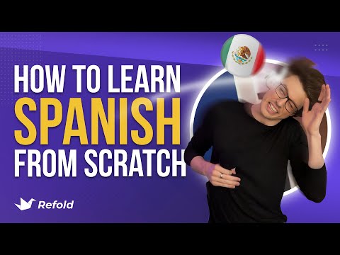This is how I'd learn Spanish from scratch