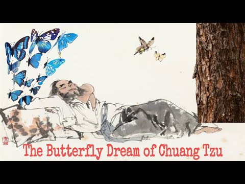 The Butterfly Dream | Chinese Mystic Chuang Tzu.