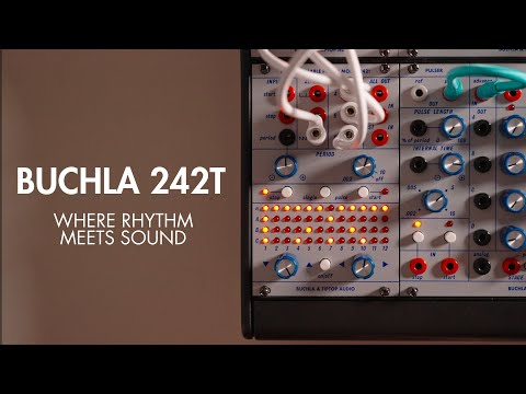 TipTop Buchla 242t – Tonal Tutorial