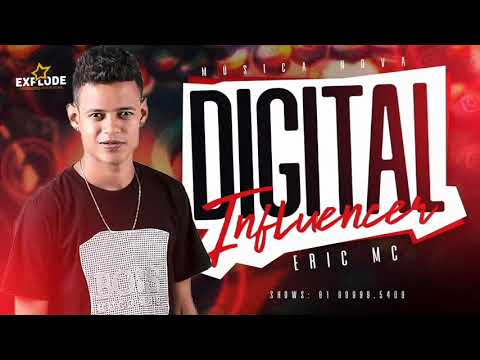 Eric Mc Ofc - Digital Influêncer  #ÉOBregaFunk #Beat #Passinho #Putaria