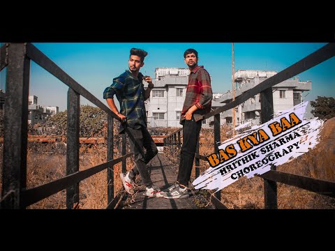 BAS KYA BA | 7Bantaiz, D'EVIL, DIVINE | The Hrexx Choreography