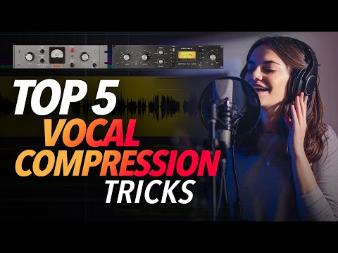 My Top 5 VOCAL COMPRESSION TRICKS for a PRO Vocal Sound