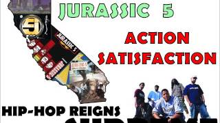 Jurassic 5 - Action Satisfaction