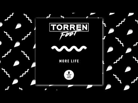 Torren Foot - More Life