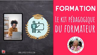 Présentation de la Formation "le kit pédagogique du formateur"