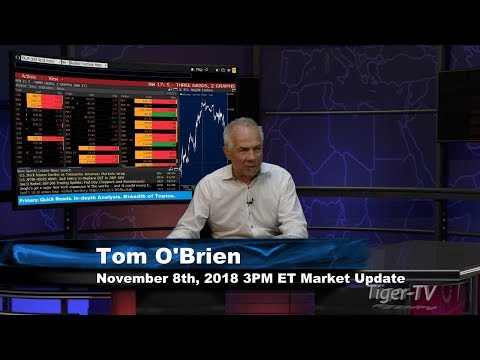 November 8th 3PM ET Market Update with Tom O'Brien on TFNN
