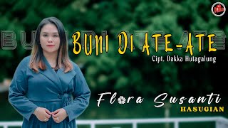 Download lagu BUNI NI ATE ATE - FLORA SUSANTI HASUGIAN LAGU BATAK SEDIH ( official music vidio ) mp3