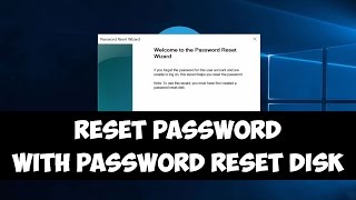 Reset Windows password with password reset disk