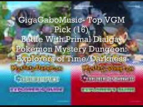 GigaGaboMusic VGM Pick #16- Battle With Primal Dialga (Pokemon Mystery Dungeon 2)